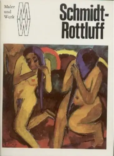 Buch: Karl Schmidt-Rottluff, Brix, Karl. Maler und Werk, 1987, Verlag der Kunst