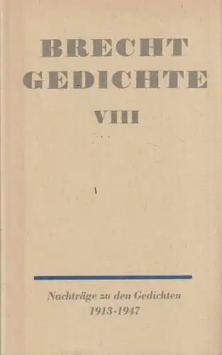 Buch: Gedichte. Band VIII, Brecht, Bertolt. Gedichte, 1969, Aufbau-Verlag