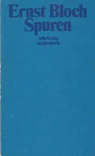 Buch: Spuren, Bloch, Ernst. Suhrkamp taschenbuch, 1979, gebraucht, gut