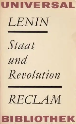 Buch: Staat und Revolution, Lenin, W. I. Universal Bibliothek Philosophie, 1972