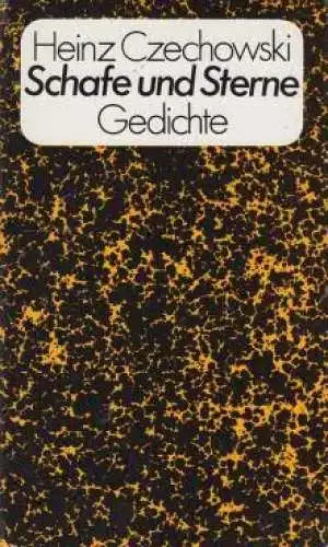 Buch: Schafe und Sterne, Czechowski, Heinz. 1974, Mitteldeutscher Verlag