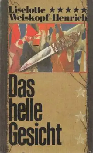 Buch: Das helle Gesicht. Welskopf-Henrich, Liselotte, 1988, mdv, gebraucht, gut