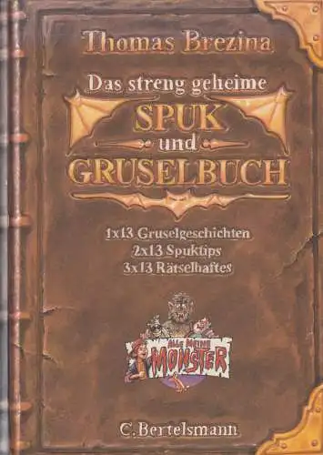 Buch: Das streng geheime Spuk- und Gruselbuch, Brezina, Thomas, 1997, sehr gut