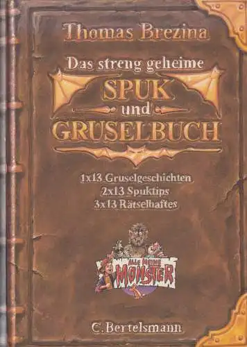 Buch: Das streng geheime Spuk- und Gruselbuch, Brezina, Thomas, 1997, sehr gut