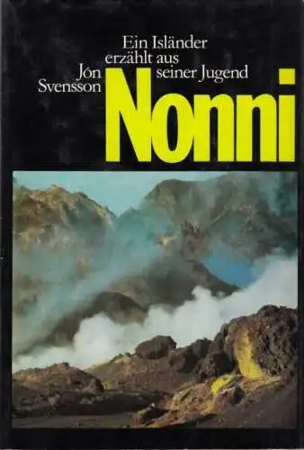 Buch: Nonni Band 1, Svensson, Jon. 1989, St. Benno Verlag, gebraucht, gut