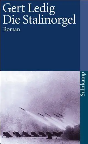 Buch: Die Stalinorgel, Roman, Gert Ledig, 2010, Suhrkamp , gebraucht, sehr gut