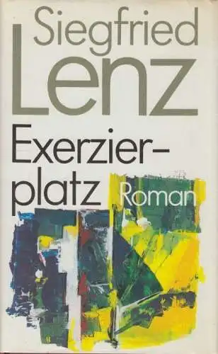 Buch: Exerzierplatz, Lenz, Siegfried. Ca. 1985, Roman, gebraucht, mittelmäßig