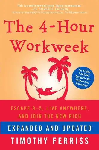 Buch: The 4-Hour Workweek, Timothy Ferriss, 2010, Crown Archetype, englisch