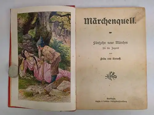 Buch: Märchenquell, Kronoff, Frida von, ca. 1905, Enßlin & Laiblins, akzeptabel