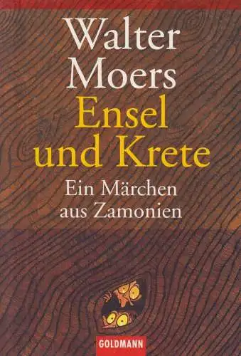 Buch: Ensel und Krete, Moers, Walter, 2002, Wilhelm Goldmann Verlag