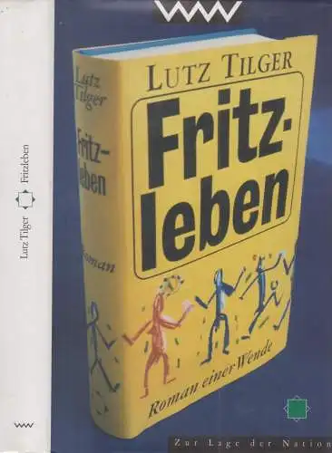 Buch: Fritzleben, Roman einer Wende. Tilger, Lutz, 1994, Verlag Volk und Welt