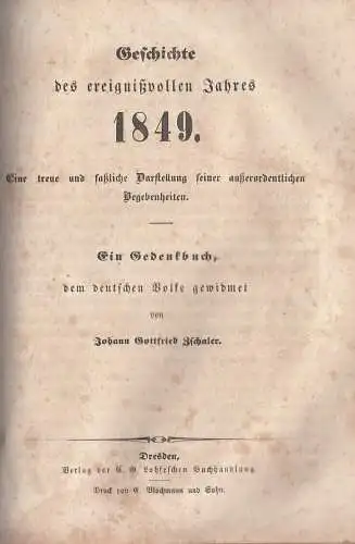 Buch: Geschichte der ereignißvollen Jahre 1848 und 1849, Zschaler. 2 in 1 Bände