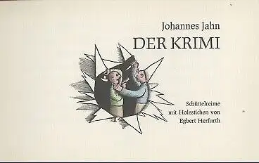 Buch: Der Krimi, Schüttelreime. Jahn, Johannes, 1972, HGB Lpz., gebraucht, gut