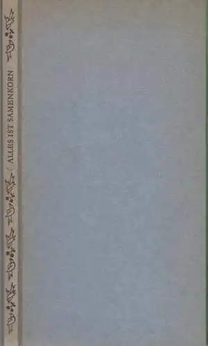 Buch: Alles ist Samenkorn. Crummenerl, Rainer (u.a.), 1979, gebraucht, gut