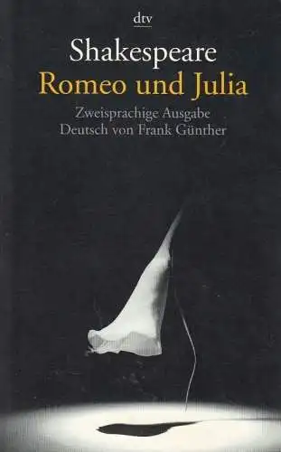 Buch: Romeo und Julia, Shakespeare, William, 2007, dtv, gebraucht, gut