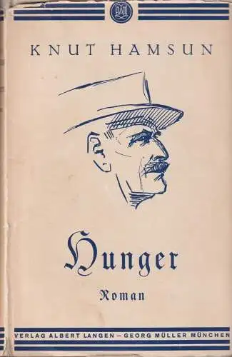 Buch: Hunger, Hamsun, Knut. 1932, Albert Langen, Roman, gebraucht, gut