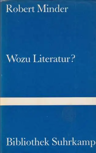 Buch: Wozu Literatur?, Minder, Robert, 1971, Suhrkamp, gebraucht, sehr gut