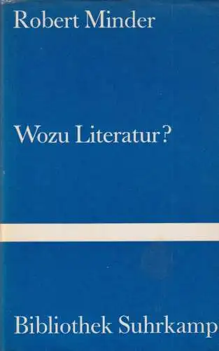 Buch: Wozu Literatur?, Minder, Robert, 1971, Suhrkamp, gebraucht, sehr gut