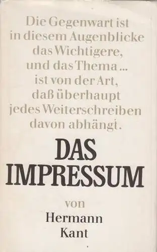 Buch: Das Impressum, Roman. Kant, Hermann, 1977, Rütten & Loening, signiert