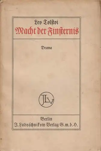 Buch: Macht der Finsternis, Leo Tolstoi, J. Ladyschnikow