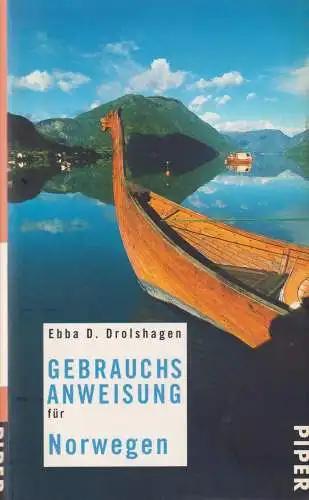 Buch: Gebrauchsanweisung für Norwegen, Drolshagen, Ebba D., 2009, Piper