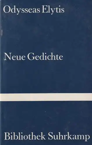 Buch: Neue Gedichte, Elytis, Odysseas, 1984, Suhrkamp, gebraucht, gut