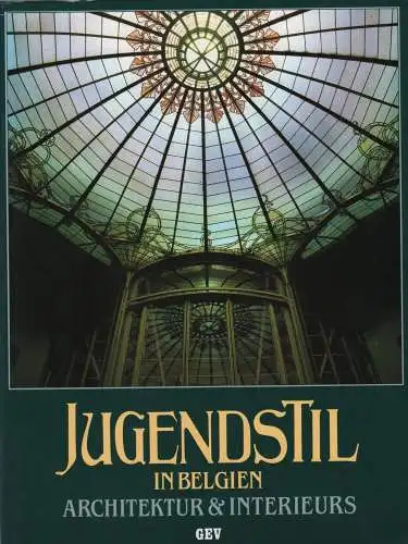 Buch: Jugendstil in Belgien, Dierkens-Aubry, Francoise u.a., 1991, GEV