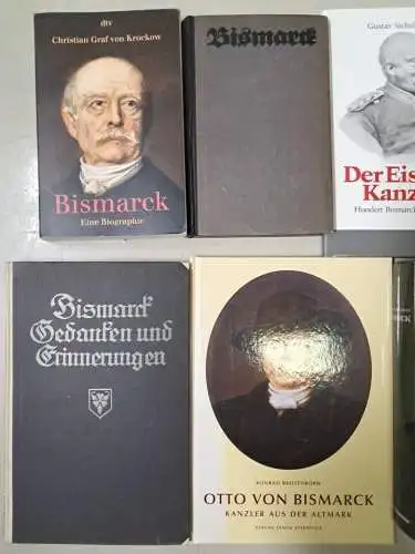 10 Bücher Otto von Bismarck: Der Kanzler, Biografie, Anekdoten, Gedanken ...