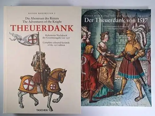 Buch: Theuerdank, Kaiser Maximilian der I., 2. Bände, 2003, Taschen Verlag