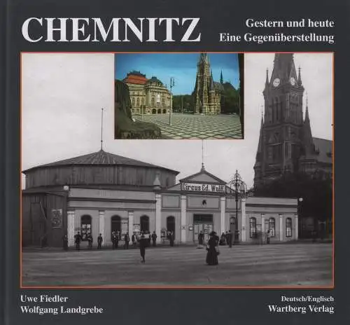 Buch: Chemnitz, Fiedler Uwe, 1997, Gestern und heute. Eine Gegenüberstellung