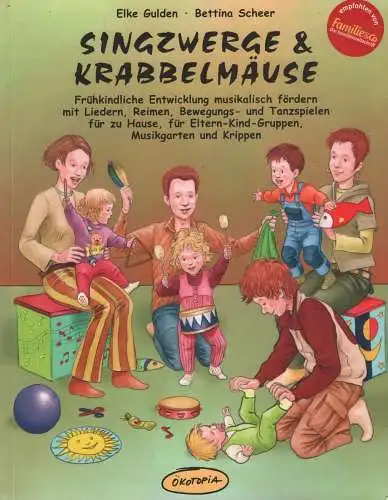 Buch: Singzwerge und Krabbelmäuse, Penava, Mile u.a., 2009, Ökotopia Verlag