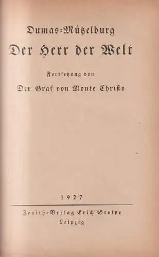 Buch: Der Herr der Welt, Dumas - Mützelburg, 1927, Zenith-Verlag Erich Stolpe