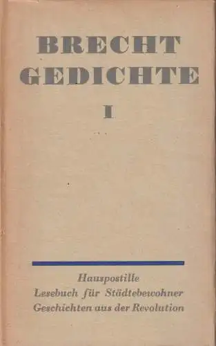 Buch: Gedichte. Band I, Brecht, Bertolt. Gedichte, 1961, Aufbau Verlag