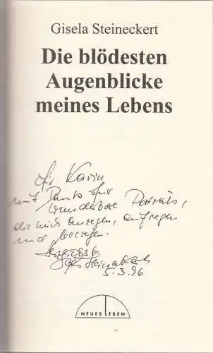 Buch: Die blödesten Augenblicke meines Lebens, Steineckert, Gisela. 1996