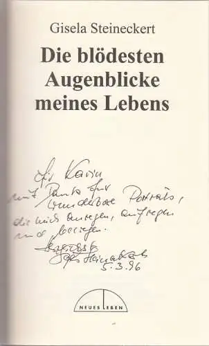 Buch: Die blödesten Augenblicke meines Lebens, Steineckert, Gisela. 1996