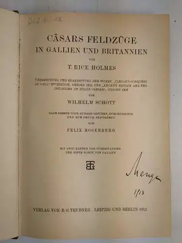 Buch: Cäsars Feldzüge in Gallien und Britannien. T. Rice Holmes, 1913, Teubner