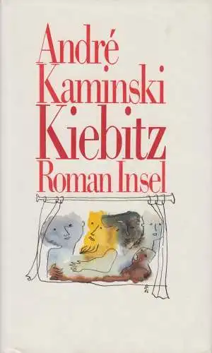 Buch: Kiebitz, Kaminski, Andre. 1988, Insel, Roman, gebraucht, gut