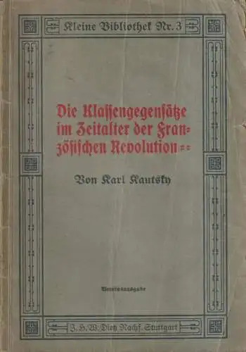 Buch: Die Klassengegensätze im Zeitalter der französischen Revolution, Kautsky