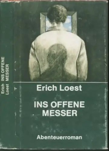 Buch: Ins offene Messer, Loest, Erich. 1975, Verlag Das Neue Berlin