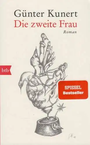 Buch: Die zweite Frau, Kunert, Günter, 2021, btb Verlag, gebraucht: gut