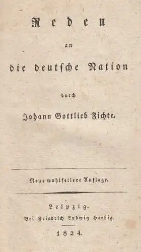 Buch: Reden an die Deutsche Nation durch (...), Fichte, Johann Gottlieb. 1824