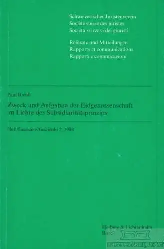 Buch: Zweck und Aufgaben der Eidgenossenschaft im Lichte des... Richli, Paul