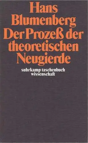 Buch: Der Prozess der theoretischen Neugierde, Blumenberg, Hans, 1973, Suhrkamp