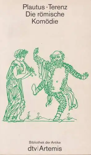 Buch: Die römische Komödie, Plautus, Terenz, 1990, dtv / Artemis, sehr gut