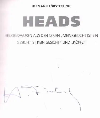 Buch: Heads, Försterling, Hermann, 1999, Umschau-Braus, signiert, sehr gut