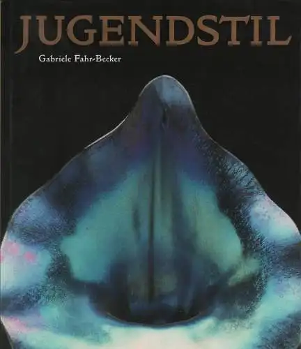 Buch: Jugendstil. Fahr-Becker, Gabriele, Könemann Verlag, gebraucht, sehr gut