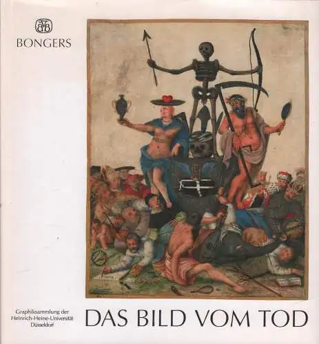 Buch: Das Bild vom Tod, Schuster, Eva (Hrsg.), 1992, Bongers, sehr gut