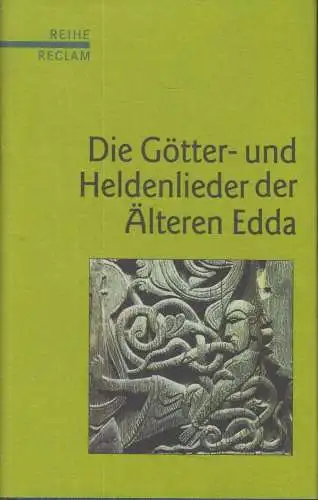 Buch: Die Götter- und Heldenlieder der Älteren Edda, Krause, Arnulf, 2004 Reclam