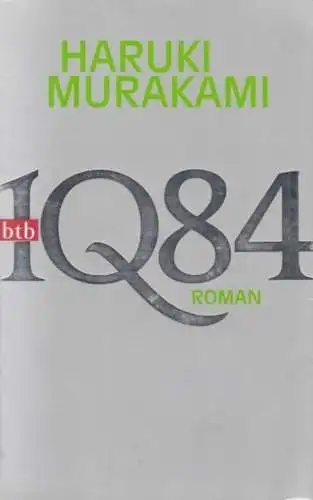 Buch: 1Q84, Buch 1 & 2, Murakami, Haruki, 2012, btb Verlag, Roman