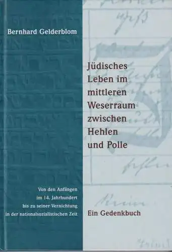 Jüdisches Leben im mittleren Weserraum zwischen Hehlen und Polle, Gelderblom, B.